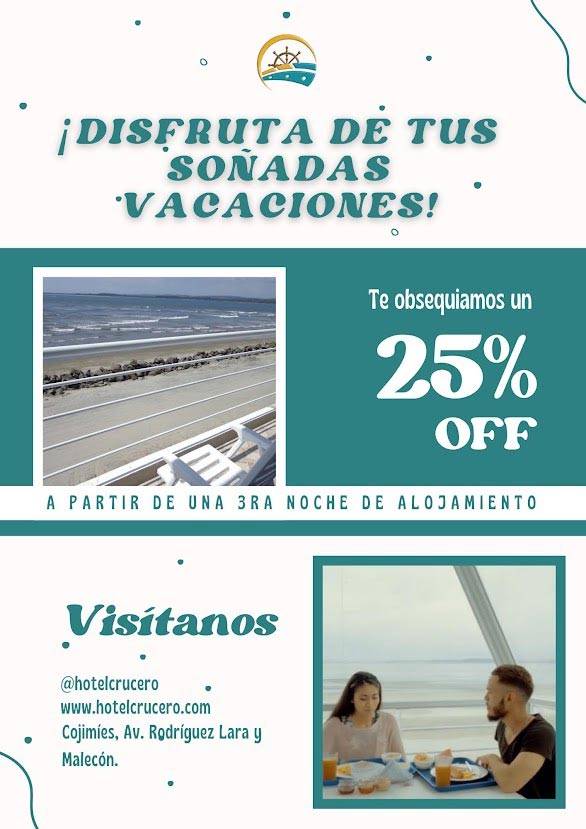 hotel crucero cojimies ecuador vacaciones soñadas